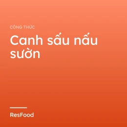 Canh sấu nấu sườn