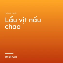 Lẩu vịt nấu chao