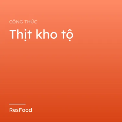 Thịt kho tộ