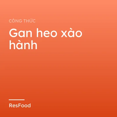 Gan heo xào hành