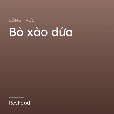 Bò xào dứa