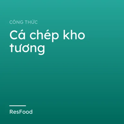 Cá chép kho tương