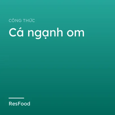 Cá ngạnh om