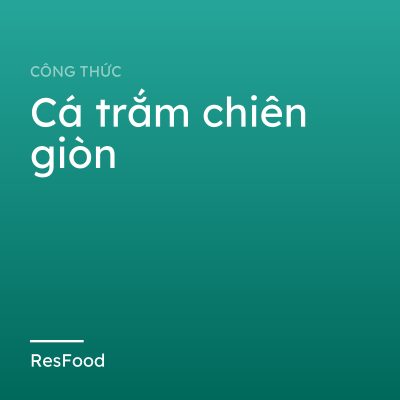Cá trắm chiên giòn