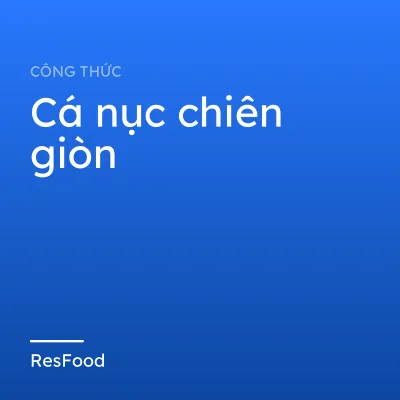 Cá nục chiên giòn