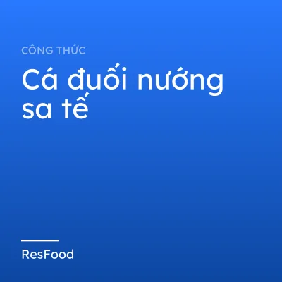 Cá đuối nướng sa tế