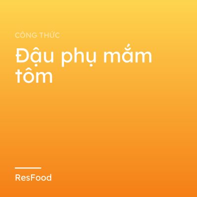 Đậu phụ mắm tôm