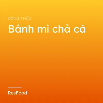 Bánh mì chả cá