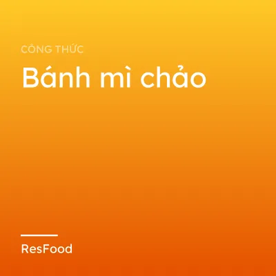Bánh mì chảo