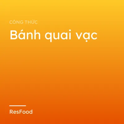 Bánh quai vạc