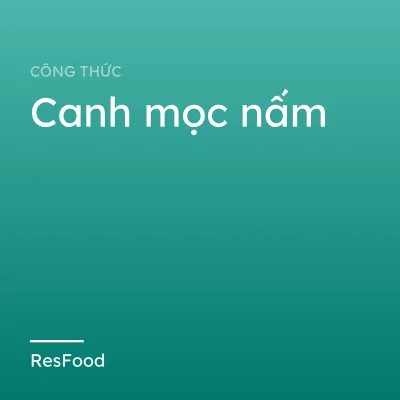Canh mọc nấm