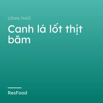 Canh lá lốt thịt băm