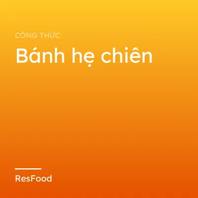 Công thức và cách làm món bánh hẹ chiên