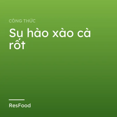 Su hào xào cà rốt