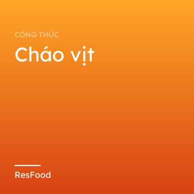 Cháo vịt
