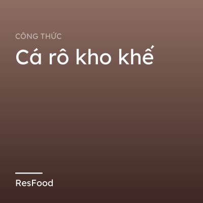 Cá rô kho khế