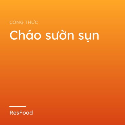 Cháo sườn sụn
