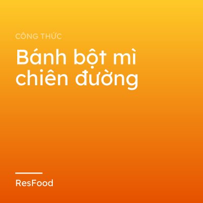 Bánh bột mì chiên đường
