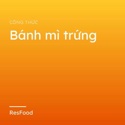 Bánh mì trứng