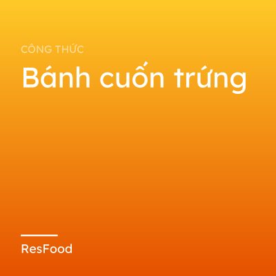 Bánh cuốn trứng