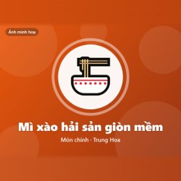 Công thức và cách làm món mì xào hải sản giòn mềm